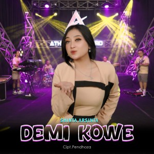 Dengarkan Demi Kowe lagu dari Shinta Arsinta dengan lirik