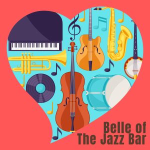 Album Belle of The Jazz Bar from Jazz For Sleeping