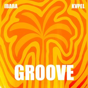收聽Ibara的Groove (feat. Kvpel)歌詞歌曲