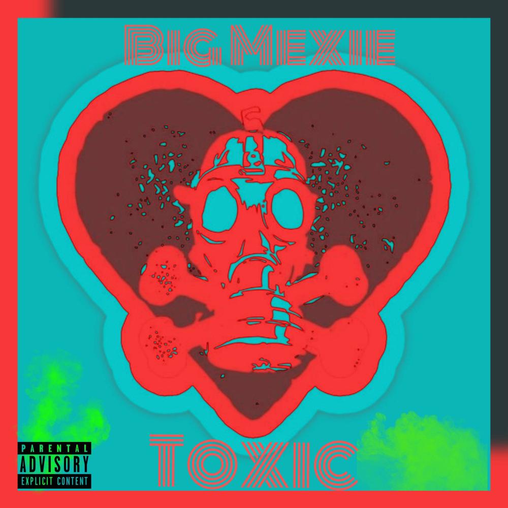 Toxic (Explicit)