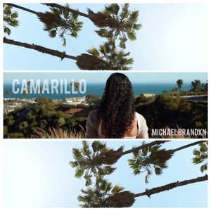 Listen to Camarillo (Explicit) song with lyrics from Michael Brandxn