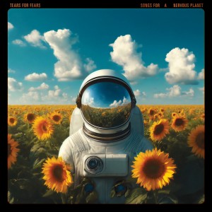 Tears For Fears的專輯Astronaut