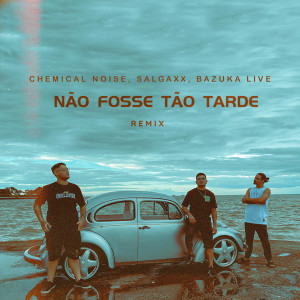 Album Não Fosse Tão Tarde (Remix) from 