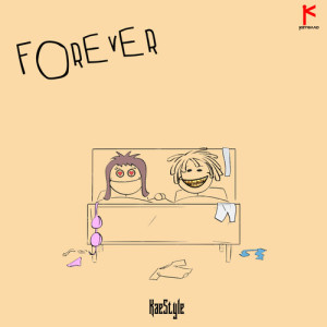 Album Forever from KAESTYLE