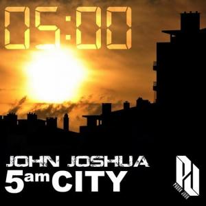John Joshua的專輯5 am City