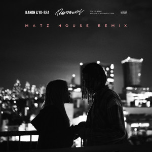KAHOH的專輯Rendezvous (MATZ House Remix) (Explicit)
