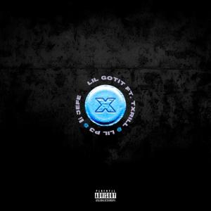 Lil Gotit的專輯X (feat. Lil Gotit, LilPj & Li Jefe) [Explicit]