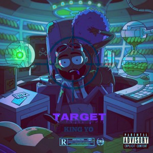 Album TARGET (Explicit) from King Yo