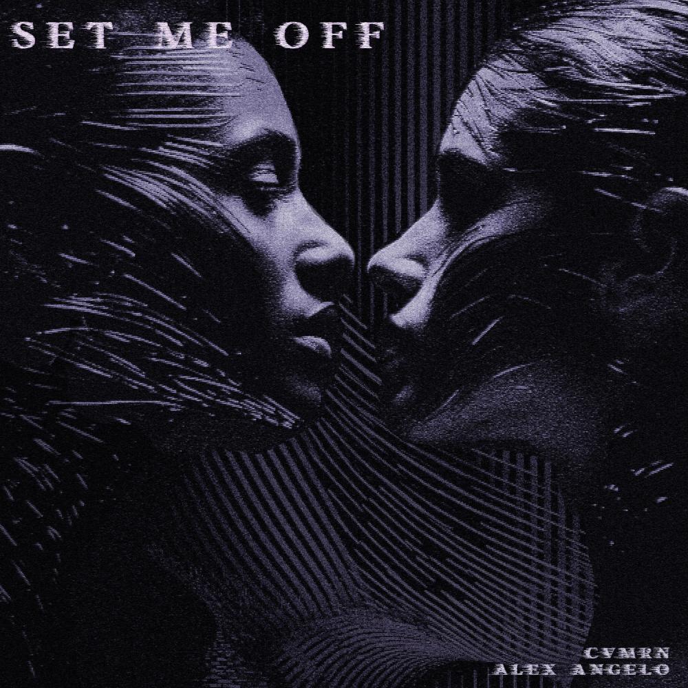Set Me Off (feat. Alex Angelo) (Extended Mix)