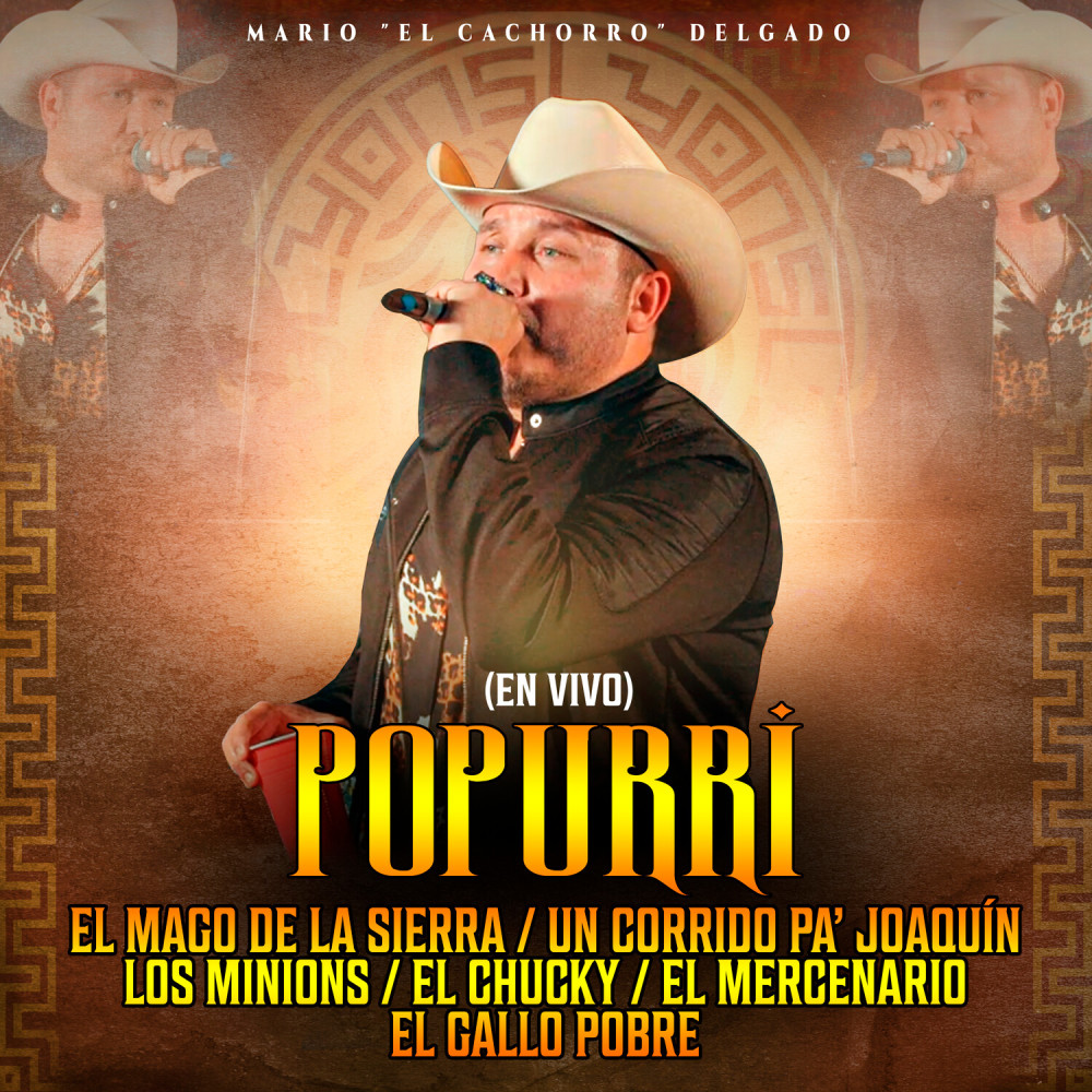 Popurrí: El Mago De La Sierra / Un Corrido Pa' Joaquín / Los Minions / El Chucky / El Mercenario / El Gallo Pobre (En Vivo)