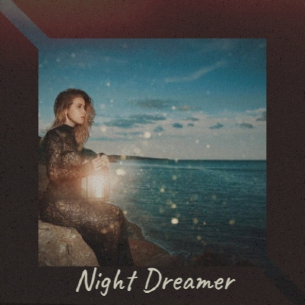 Night Dreamer