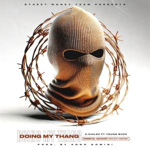อัลบัม Doing My Thang (feat. Young Buck) [Explicit] ศิลปิน YoungBuck