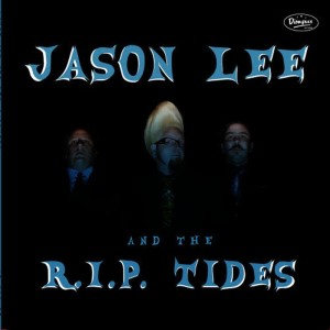 收聽Jason Lee and the R.I.P. Tides的Snake Eyes歌詞歌曲