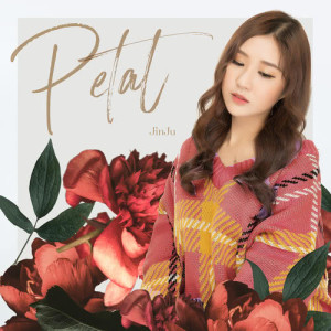 Album Petal from Jin Ju