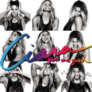 ดาวน์โหลดและฟังเพลง Got Me Good พร้อมเนื้อเพลงจาก Ciara