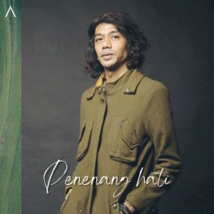 Listen to Penenang Hati song with lyrics from Amed