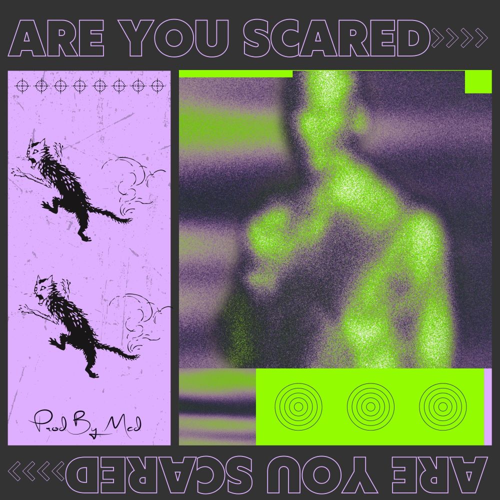 ARE YOU SCARED