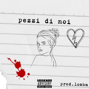 Tefa的專輯pezzi di noi (Explicit)