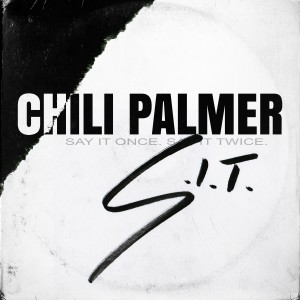 CHILI PALMER的專輯S.I.T.