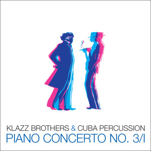 อัลบัม Piano Concerto No. 3/II (Radio Edit) ศิลปิน Klazz Brothers