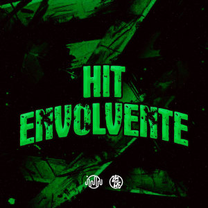 收听Jogadinha的Hit Envolvente (Explicit)歌词歌曲