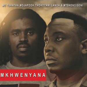 Thokozani Langa的專輯Mkhwenyana