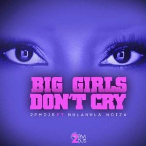 Listen to Big Girls Don't Cry song with lyrics from 2PM DJ's