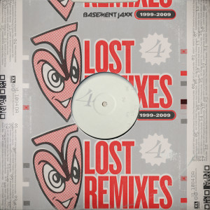Album Lost Remixes from Basement Jaxx