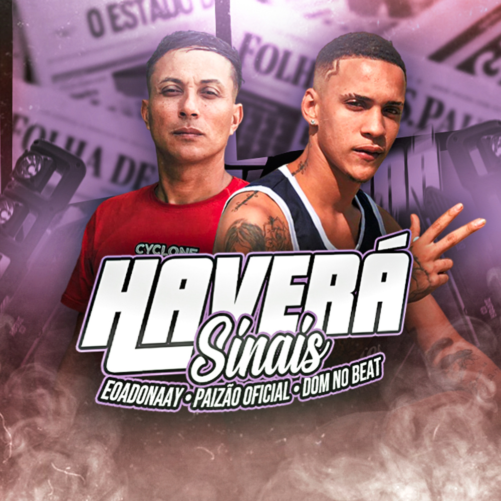 Haverás Sinais (Explicit)