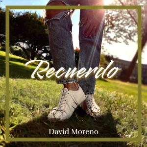 David Moreno的專輯Recuerdo