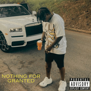 Album Nothing for Granted (Explicit) from E Boogie