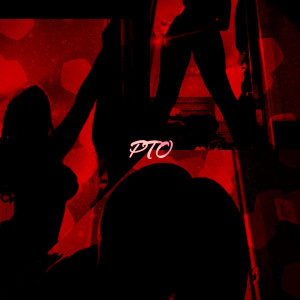 Listen to P.T.O (Explicit) song with lyrics from Covu