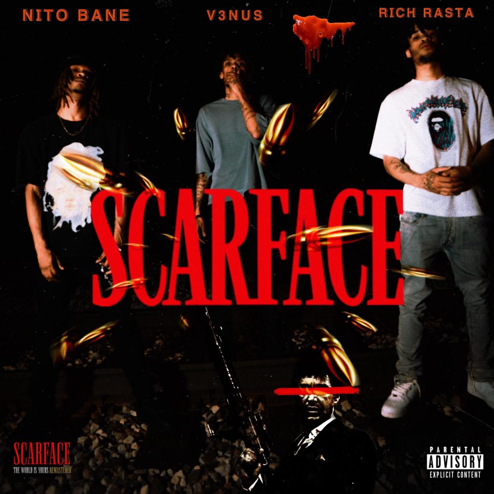SCARFACE (feat. Rich Rasta & V3nus) (Explicit)