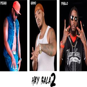 ดาวน์โหลดและฟังเพลง Hay Bala 2 (feat. pablo piddy) (Explicit) พร้อมเนื้อเพลงจาก Ramo Roma