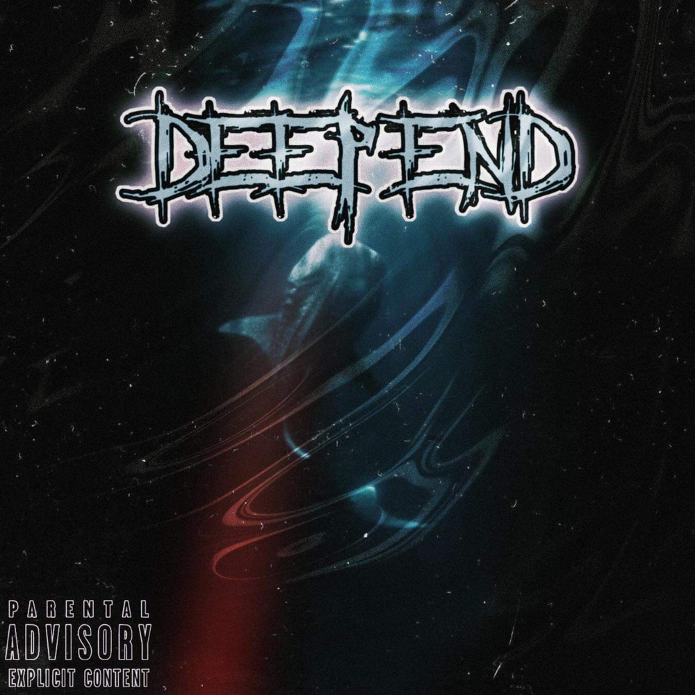 Deep End (Explicit)