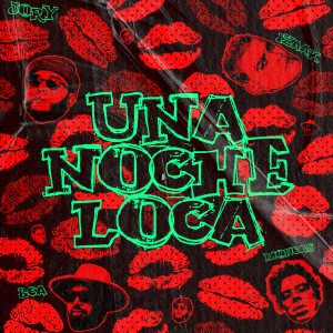 Moncas的專輯UNA NOCHE LOCA (feat. Moncas) (Explicit)