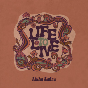 Album Life to Live from Aisha Badru
