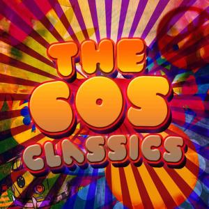 The 60's Hippie Band的專輯The 60s Classics