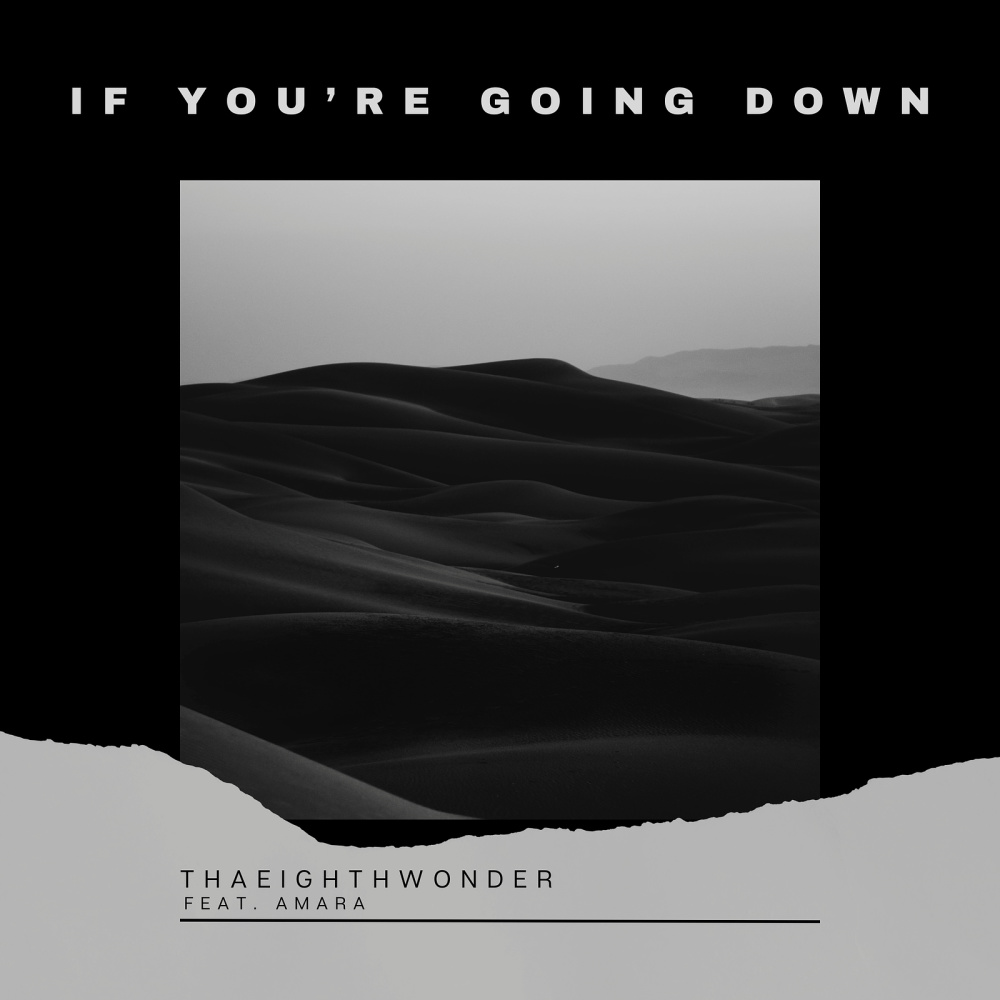 If You're Going Down