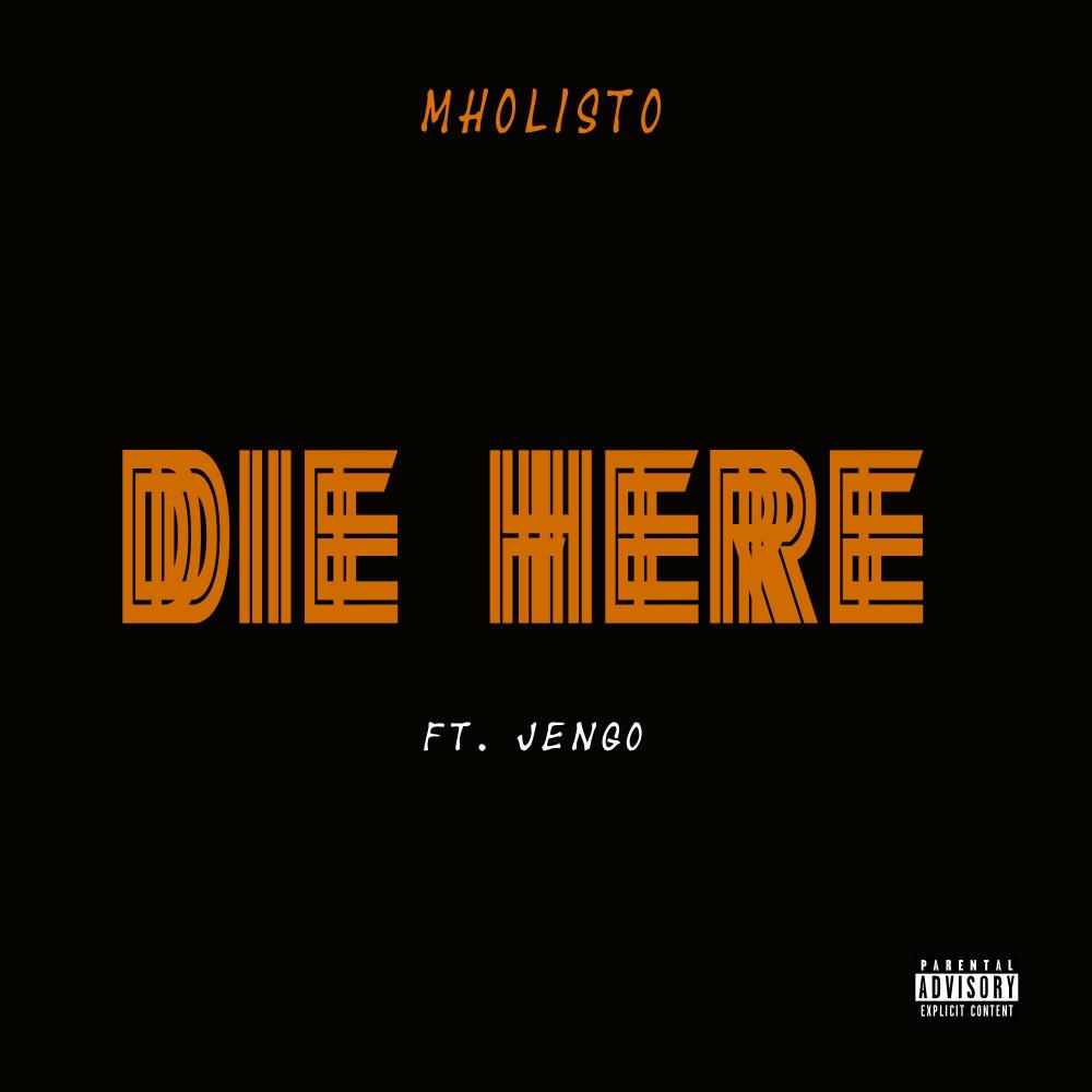 DIE HERE (feat. Jengo) (Explicit)