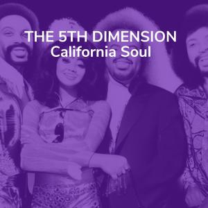 อัลบัม California Soul ศิลปิน The 5th Dimension