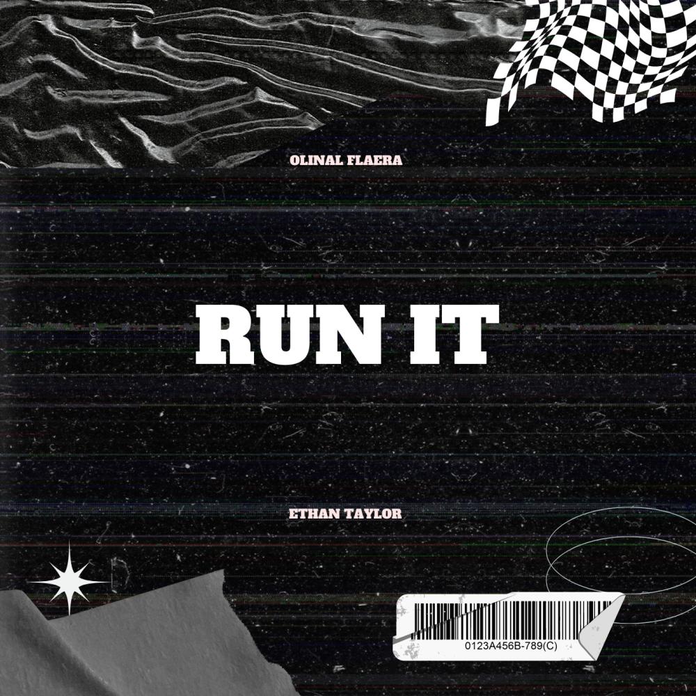 RUN IT (feat. Ethan Taylor) (Explicit)
