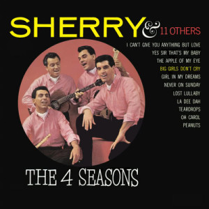 收聽The Four Seasons的Sherry歌詞歌曲