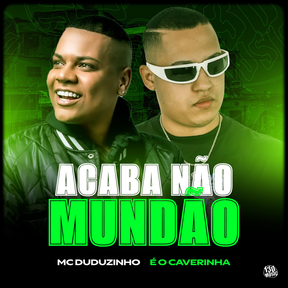 ACABA NÃO MUNDÃO (Explicit)