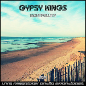 Gipsy Kings的专辑Montpellier (Live)