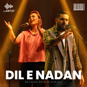 Listen to Dil e Nadan song with lyrics from Natasha Baig