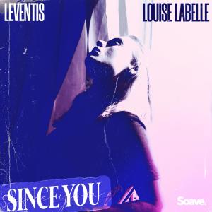 收聽Leventis的Since You歌詞歌曲