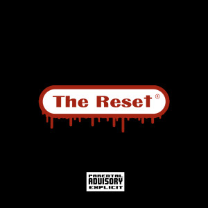 Dengarkan The Reset (Explicit) lagu dari Jay Gudda dengan lirik