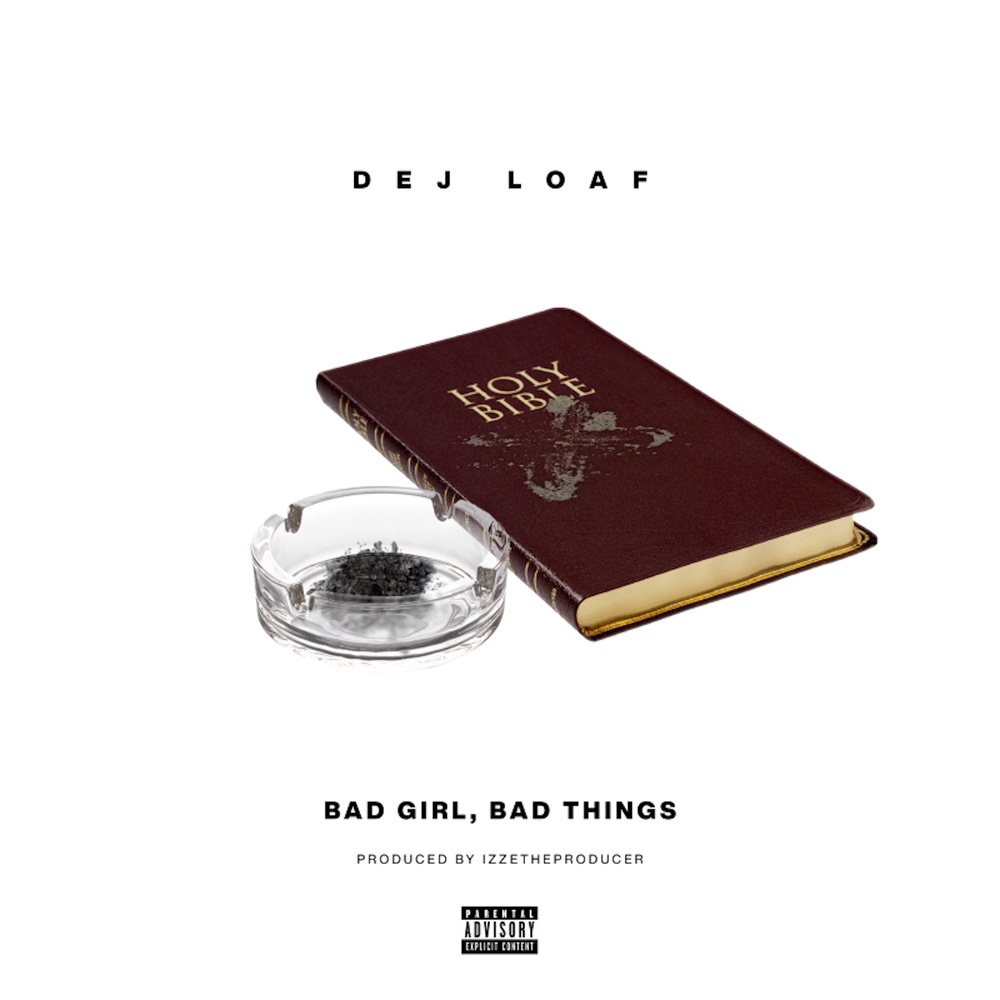Bad Girl, Bad Things (Explicit)