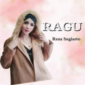Reza Sugiarto的專輯Ragu